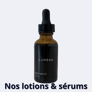 Nos Lotions/Sérums